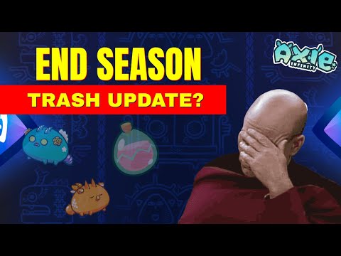 End Season MMR No Reset (Trash Update Axie Infinity!?)
