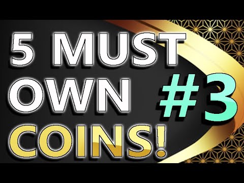 5 Must Own Coins In Your Portfolio! #3 | Do You Own These Coins? | 10X – 1000X GAINS With These!