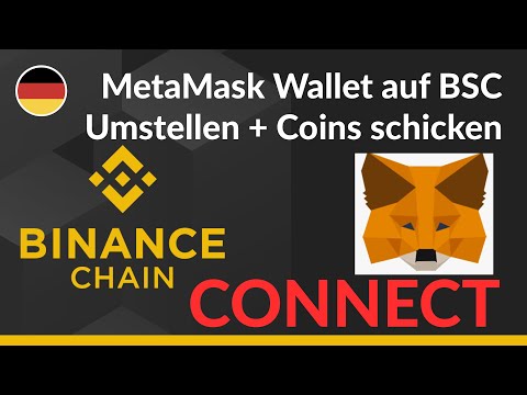 MetaMask Wallet auf Binance Smart Chain Umstellen und Coins über Binance Bridge schicken – TUTORIAL