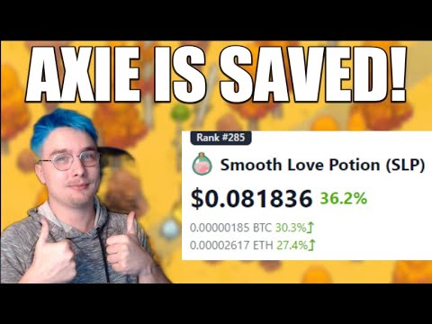 The Axie Infinity Economy Is SAVED! (AXS and SLP UP!)