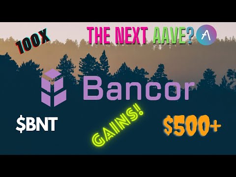 $BNT, The NEXT $AAVE? Bancor Network Ready to Explode | #Bitocin #Crypto #BNT
