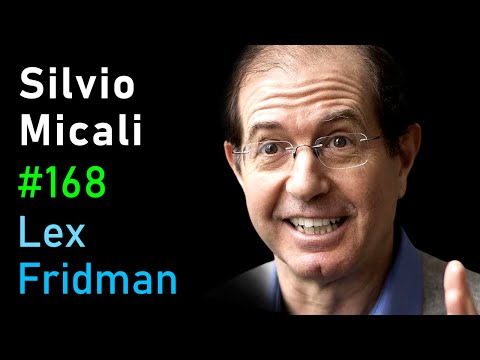 Silvio Micali: Cryptocurrency, Blockchain, Algorand, Bitcoin & Ethereum | Lex Fridman Podcast #168