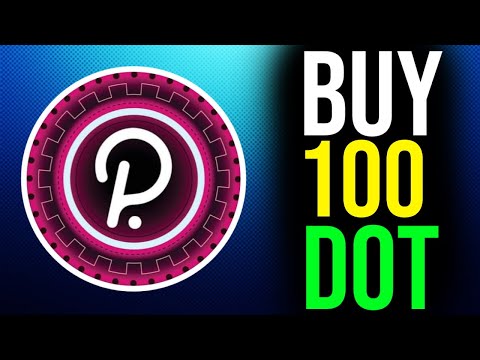 Why You Should Own At Least 100 Polkadot Tokens – Dot Polkadot Cyptocurrency