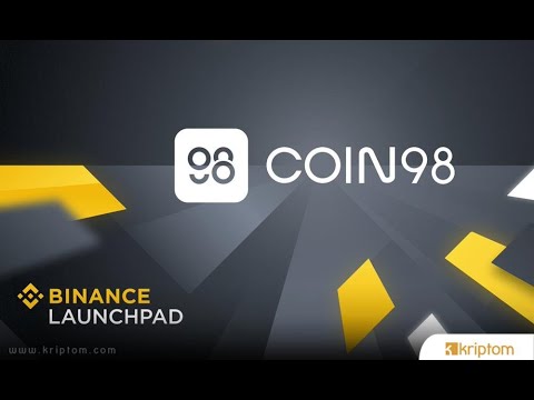 Binance Borsası Coin98 ön satış bilgilendirmesi ! ! !