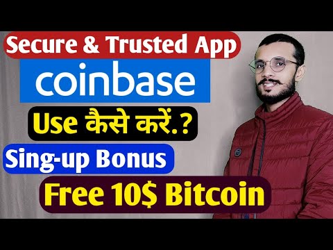 Coinbase Use kaise kare.? how to use coinbase | Earn Free 10$ Bitcoin From Coinbase App #CryptoNews