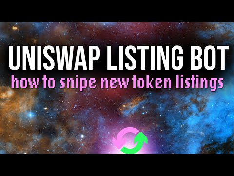 How to Snipe New Uniswap Tokens🧙 : Automated DeFi Trading Bot & Uniswap Listing Bot