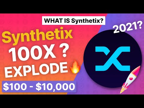What Is Synthetix? Will Synthetix 100X In 2021? Decentralized?