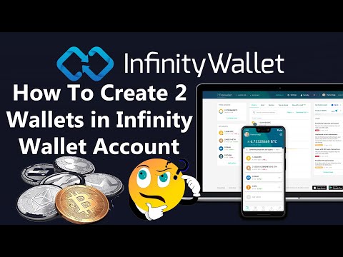 How To Create 2 Wallets in Infinity Wallet | Infinity Wallet