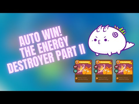 Axie Infinity Arena | Auto win with Energy Manipulation