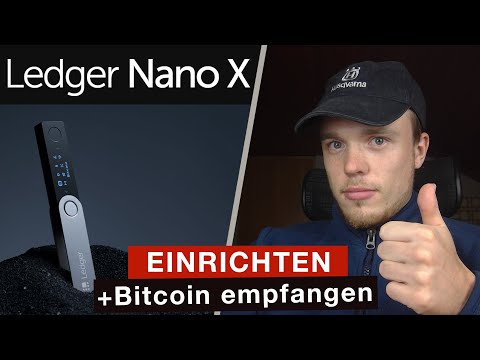 Ledger Nano X ✔️ EINRICHTEN | Bitcoin Wallet erstellen | Bitcoin empfangen (Deutsche Anleitung)