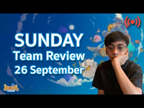 Live Team Review 26 September | Axie Infinity | NoSugar