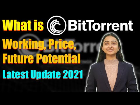 What is BitTorrent (BTT)? Working, Future Potential of BitTorrent (BTT) | Latest Update 03-04-2021 |