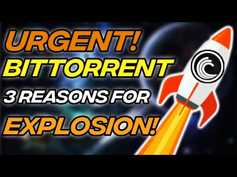 HUGE! 3 Reasons Why BITTORRENT Will Explode! Big News Announced! [BTT Price Prediction – Realistic]