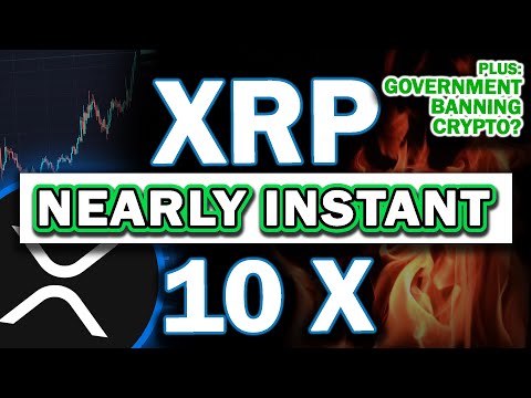 MAJOR RIPPLE XRP UPDATE! Instant 10x For XRP! Ripple BEATING SEC! + Government talks Crypto BAN?