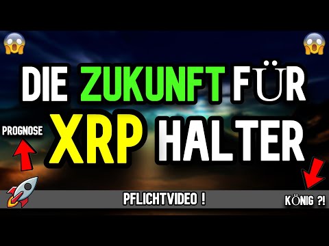 Besitzt du XRP ? Dann SCHAU DRINGEND dieses Video ! Prognose Ripple XRP Deutsch Kryptowährung News