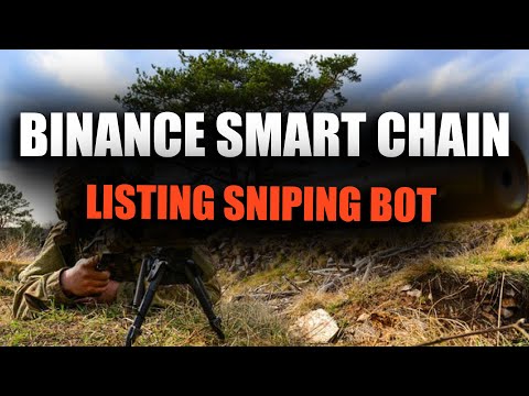 Binance Smart Chain Listing Sniper Bot – How to Snipe Uniswap & BSC Listings