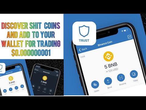 How to discover newly lunched coins[shit coins] and add to your trust wallet account