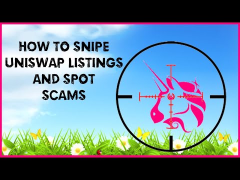 How To Snipe Uniswap Instant Listings | How To Spot Uniswap Scams