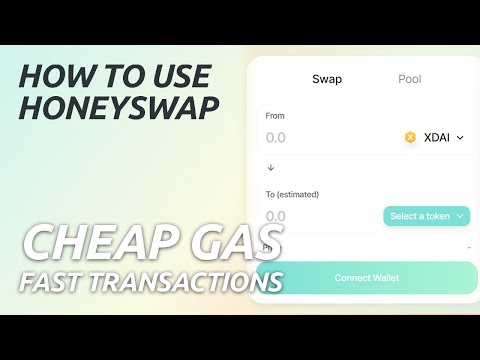 How To Use Honeyswap: A Decentralized Exchange Built on xDai