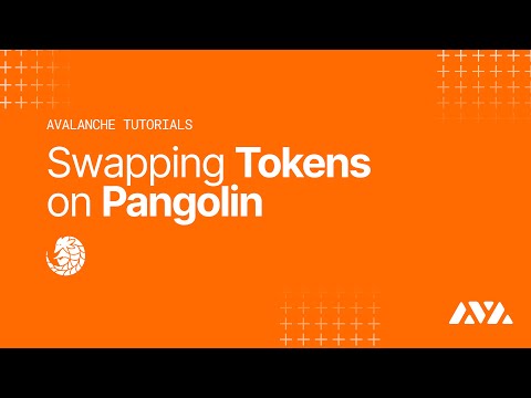 Swapping Tokens on Pangolin | Avalanche Tutorials