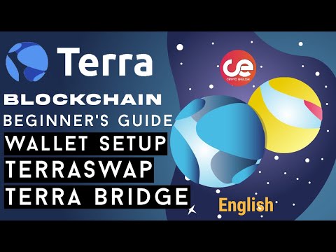 Terra (Luna) Blockchain  Beginner’s Guide – Terra Station, TerraSwap Terra Bridge – English