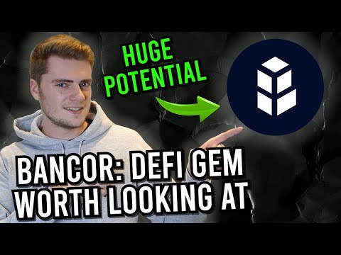 BANCOR (BNT): DEFI PROJECT WITH INSANE POTENTIAL!! 🤯 [New Buy]