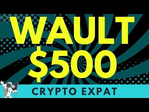 Wault Could Hit $500 in 2021, Updates, WSwap, Wault Exchange, WEX Token