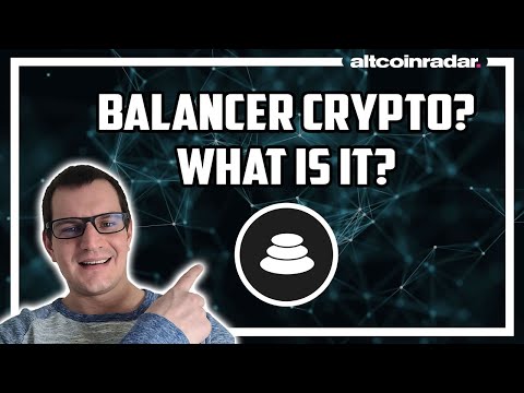 What is Balancer Crypto? Balancer Crypto for Absolute Beginners