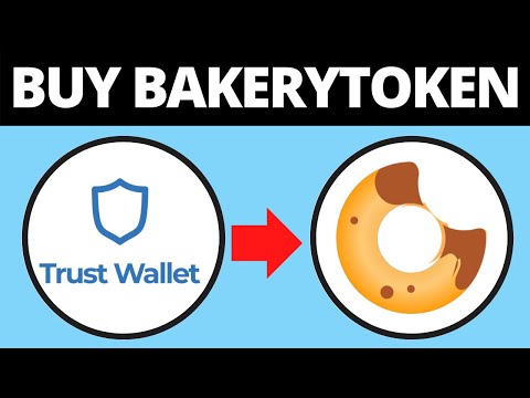 How To Buy BakeryToken BAKE Crypto Coin On TrustWallet