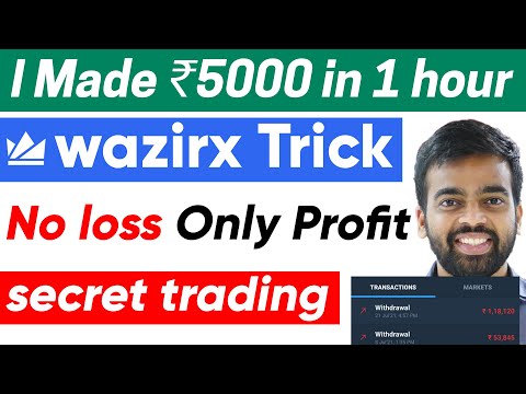 WAZIRX TRICK | EARN DAILY RS.5,000 PER HOUR WITHOUT ANY LOSS | BEST CRYPTO TO BUY NOW | 100% SAFE