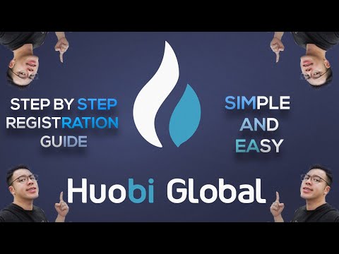 Huobi Global – Simple and Easy Registration Guide