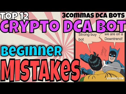 Top crypto bot beginner mistakes – free crypto trading bot 2021 – 3Commas DCA bots – dca strategy