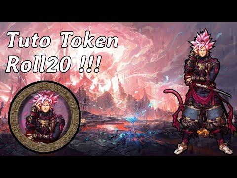 Tuto fabriquer un token de joueur ou personnage non joueur {De face} et [Vus du dessus] sur roll20