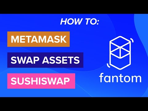 Fantom tutorial: How to setup Metamask, do cross-chain swaps & use SushiSwap on Fantom