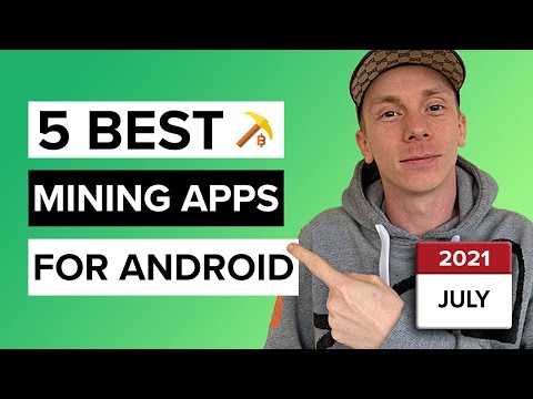 Top 5 Mining Apps for Android – Crypto Mining on Android