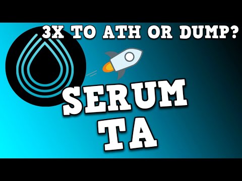 SERUM (SRM) TA Update! Can We 3X Back To ATH’s?