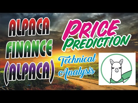 Alpaca Finance Price Prediction 2022 || Low Cap Token | Technical Analysis and Price Targets ||