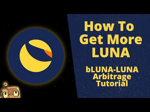 How To Increase Your Luna Position | bLuna Arbitrage On Terra | Arbie Telegram Bot Tutorial