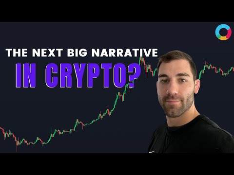 The Next Big Crypto Narrative(s)