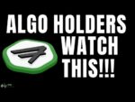 Algorand Price Prediction – ALGO Holders Need To Watch This Video – ALGO Coin