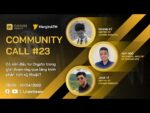 Community Call #23: Có nên đầu tư Crypto trong giai đoạn này qua lăng kính phân tích kỹ thuật?