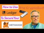 How to Secure Your MetaMask Accounts Using a Ledger Nano Hardware Wallet