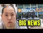 BIG NEWS FROM BITCOIN 2022…WHAT’S NEXT?