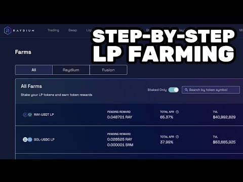 Guide to Liquidity Pool farming on Raydium