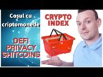 INDEX CRYPTO – Coșul cu criptomonede ! Cum il tranzactionam ?!?  DEFI, PRIVACY, SHITCOINS