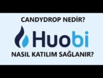 Huobi Borsası CandyDrop etkinlikleri nedir? Nasıl airdrop kazanılır? (Uygulamalı anlatım ! ! !)