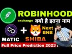 Polygon Matic on Robinhood | Matic Coin Price Prediction 2023 | Robinhood Exchange Explained