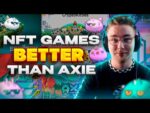 5 Play To Earn NFT Games BETTER Than Axie Infinity 2022