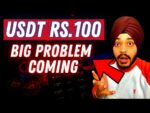 🔴 BIG PROBLEM – USDT RS.100 SOON || CRYPTO EXCHANGE PROBLEM || BUY DIRECT FROM BYBIT
