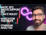 POLYGON PRICE PREDICTION 2022💎MATIC SITS ABOVE SUPPORT BUT CAN IT HOLD?👁ETHEREUM ANALYSIS – TARGETS
